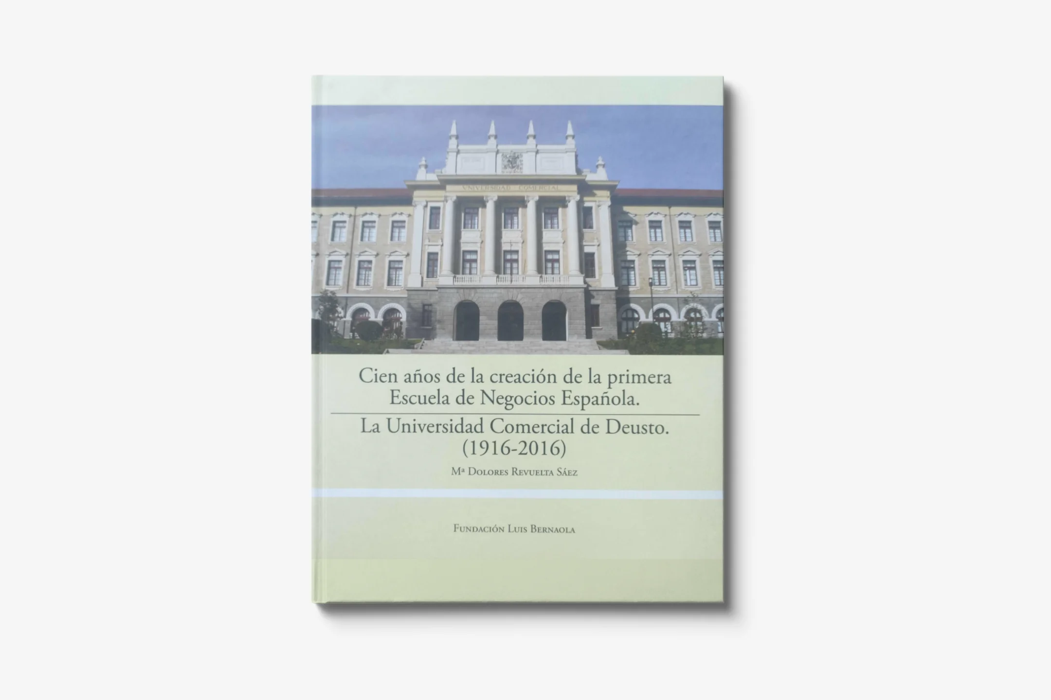 100 años de la creación de la primera Escuela de Negocios Española